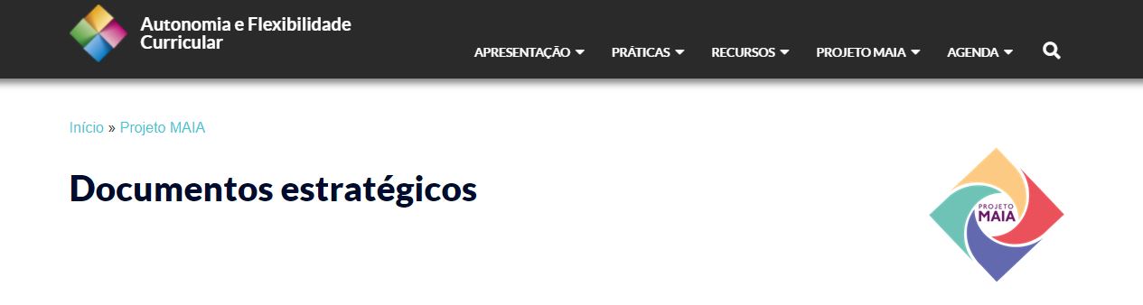 Documentos estratégicos do Projeto MAIA